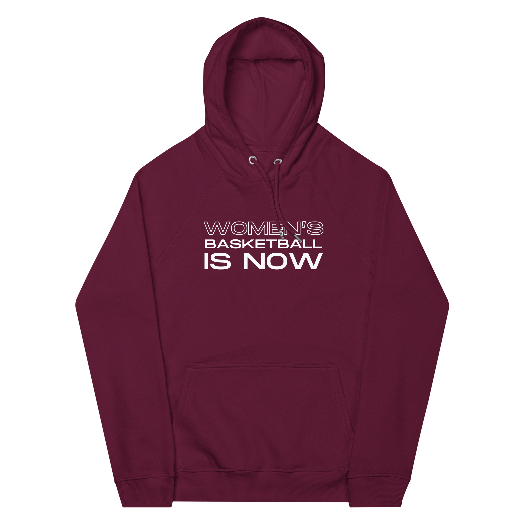 Women's Basketball Is NOW Hoodie