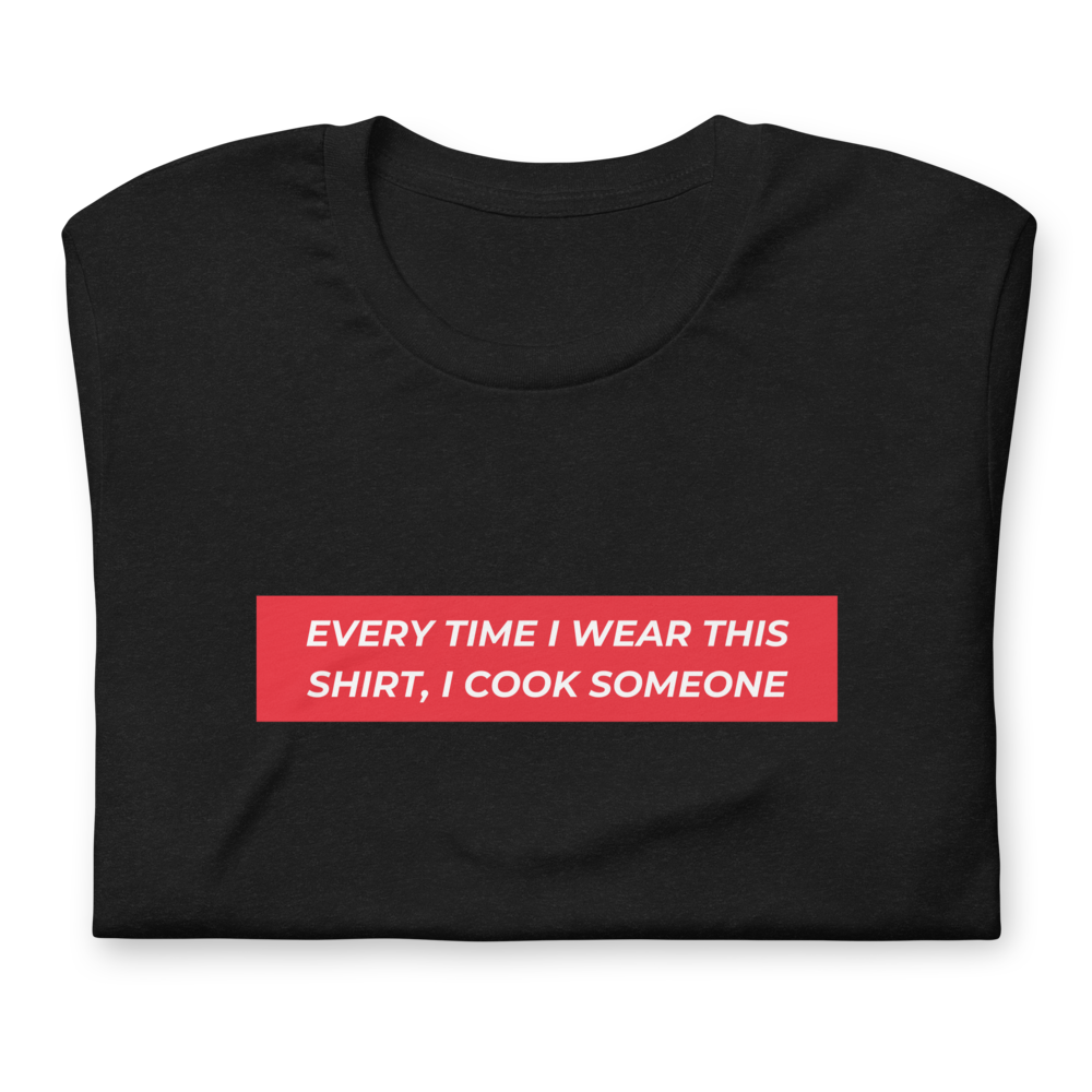 Beautiful Ballers "I Cook" Tee