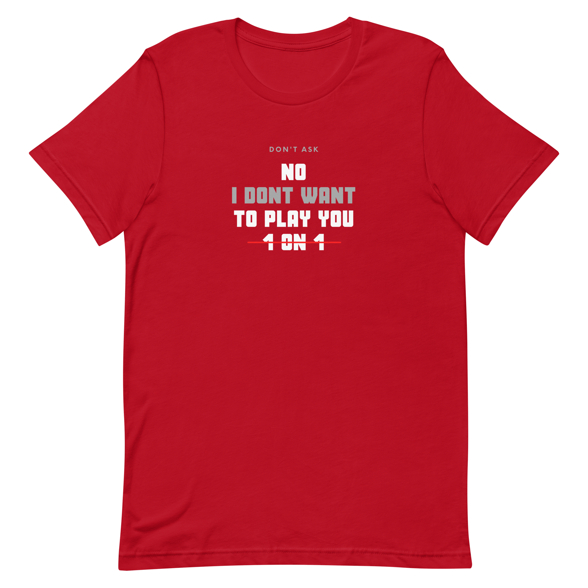 Beautiful Ballers - "Don't Ask" Tee